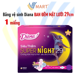 Băng vệ sinh Diana BAN ĐÊM MẶT LƯỚI 29cm 1 miếng