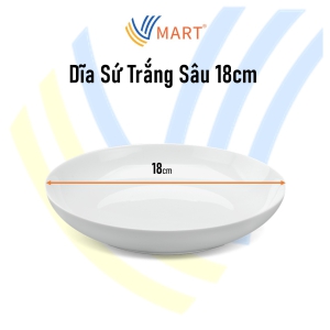 Dĩa Sứ Trắng Sâu 18cm